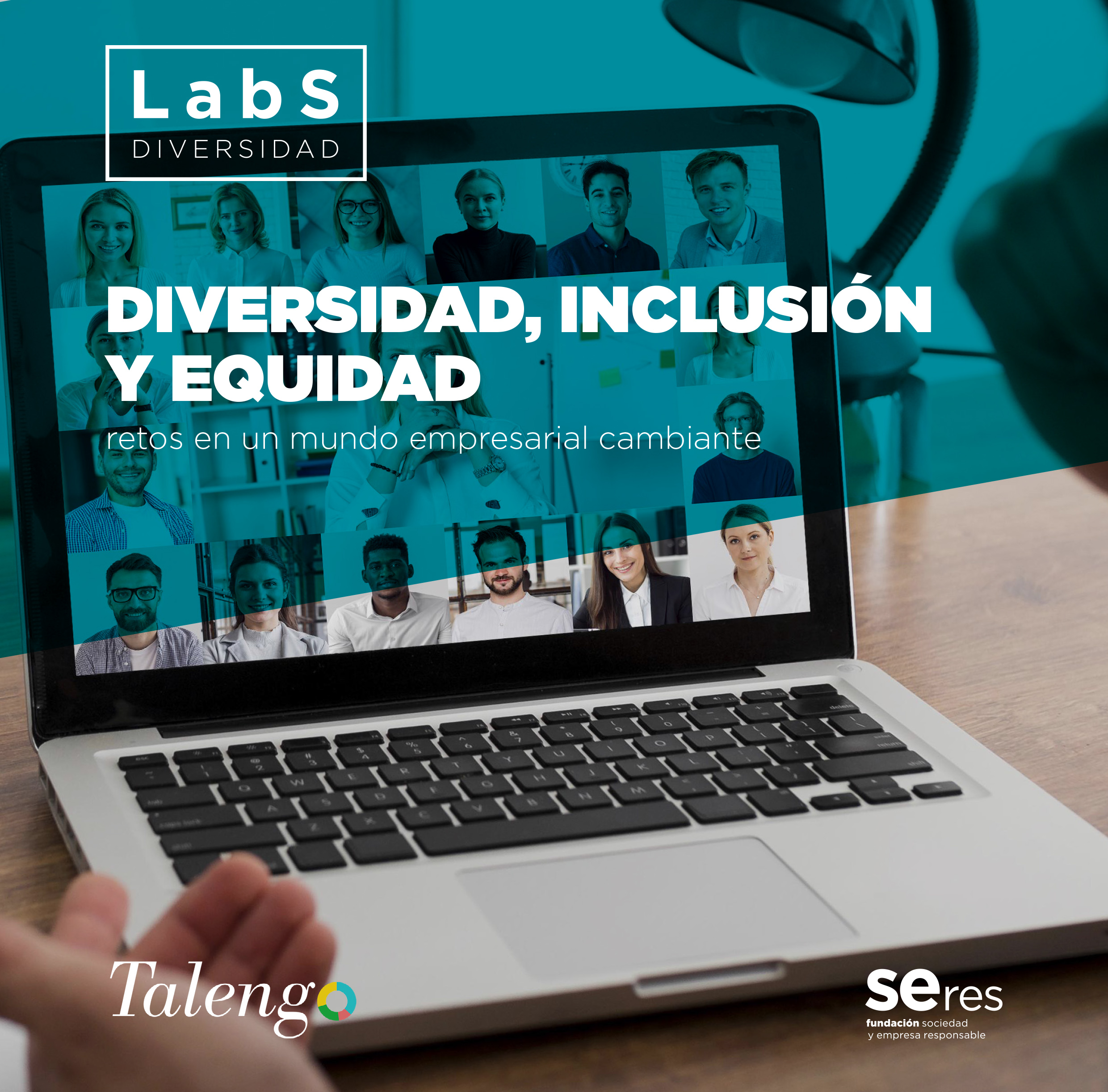 Diversidad, inclusión y equidad: retos en un mundo empresarial cambiante